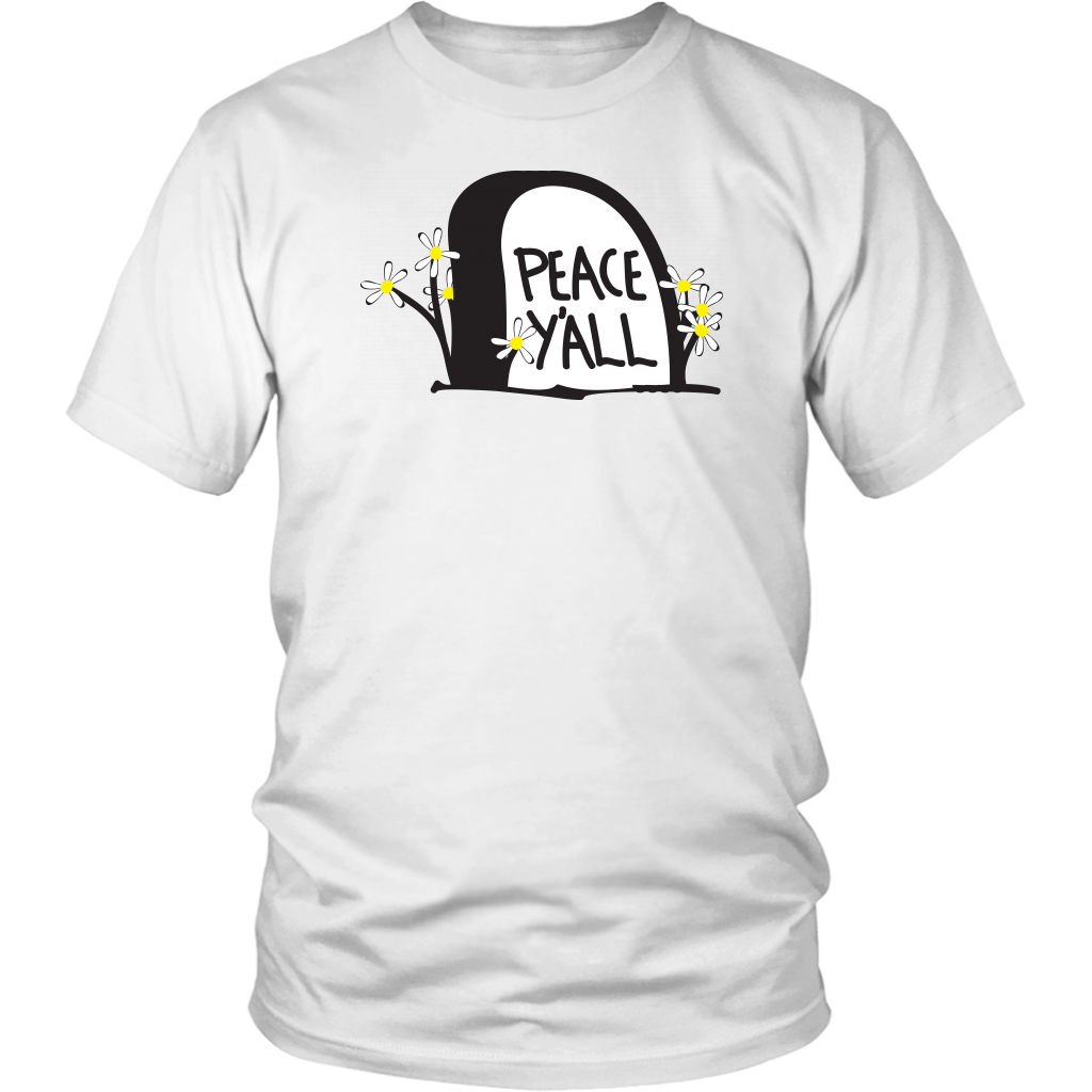 Peace Y'all Tombstone Unisex T-Shirt